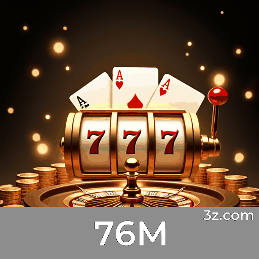 76M: Domine Jogos de Cassino e Aumente suas Chances